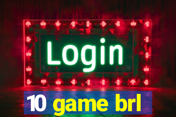 10 game brl